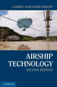 Airship Technology (Cambridge Aerospace Series) （2ND）