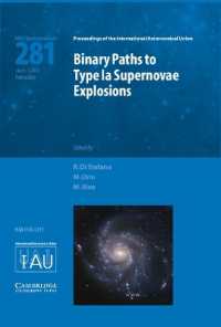 Binary Paths to Type Ia Supernovae Explosions (IAU S281) (Proceedings of the International Astronomical Union Symposia and Colloquia)