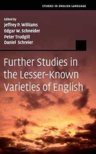 マイナー英語変種のさらなる研究<br>Further Studies in the Lesser-Known Varieties of English (Studies in English Language)
