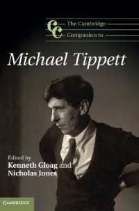 ケンブリッジ版マイケル・ティペット必携<br>The Cambridge Companion to Michael Tippett (Cambridge Companions to Music)