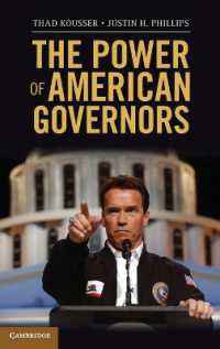アメリカ州知事の権能：予算と政策<br>The Power of American Governors : Winning on Budgets and Losing on Policy