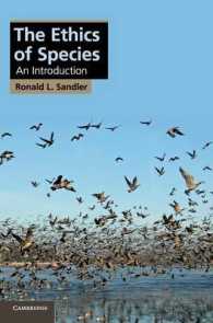種の倫理：入門<br>The Ethics of Species : An Introduction (Cambridge Applied Ethics)