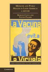 中南米の医療・公衆保健の歴史<br>Medicine and Public Health in Latin America : A History (New Approaches to the Americas)