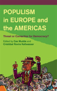 欧州と南北アメリカにおけるポピュリズム<br>Populism in Europe and the Americas : Threat or Corrective for Democracy?