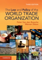 WTOの法と政策（第３版）<br>The Law and Policy of the World Trade Organization : Text, Cases and Materials （3TH）