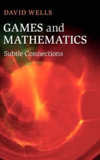 ゲームと数学<br>Games and Mathematics : Subtle Connections