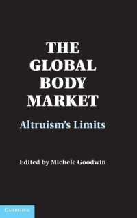 グローバルな人体市場：利他主義の限界<br>The Global Body Market : Altruism's Limits