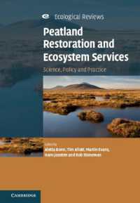 Peatland Restoration and Ecosystem Services : Science, Policy and Practice (Ecological Reviews)