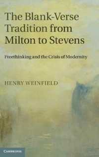 The Blank-Verse Tradition from Milton to Stevens : Freethinking and the Crisis of Modernity