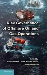 オフショア石油・ガス事業におけるリスク・ガバナンス<br>Risk Governance of Offshore Oil and Gas Operations