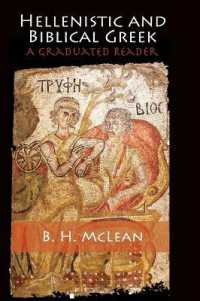 Hellenistic and Biblical Greek : A Graduated Reader