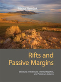 Rifts and Passive Margins : Structural Architecture, Thermal Regimes, and Petroleum Systems