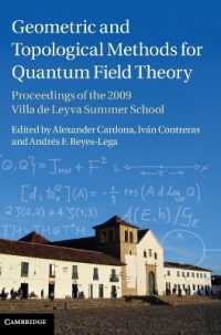 Geometric and Topological Methods for Quantum Field Theory : Proceedings of the 2009 Villa de Leyva Summer School