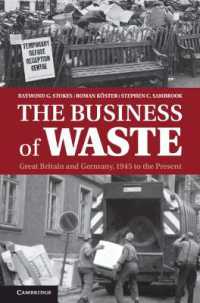 The Business of Waste : Great Britain and Germany, 1945 to the Present