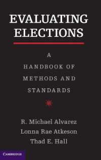 選挙のパフォーマンス評価ハンドブック<br>Evaluating Elections : A Handbook of Methods and Standards