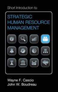 戦略的人的資源管理：入門<br>Short Introduction to Strategic Human Resource Management (Cambridge Short Introductions to Management)