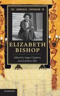 ケンブリッジ版　エリザベス・ビショップ必携<br>The Cambridge Companion to Elizabeth Bishop (Cambridge Companions to Literature)