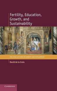 出生率、教育、成長と持続可能性<br>Fertility, Education, Growth, and Sustainability (The Cicse Lectures in Growth and Development)