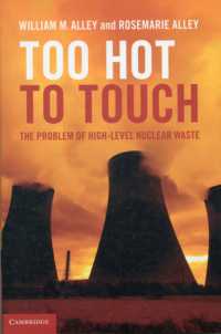 高レベル放射性廃棄物の問題<br>Too Hot to Touch : The Problem of High-Level Nuclear Waste