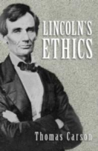リンカーンの倫理<br>Lincoln's Ethics -- Hardback