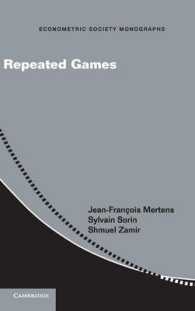 繰り返しゲーム<br>Repeated Games (Econometric Society Monographs)