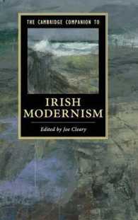 ケンブリッジ版　アイルランドのモダニズム必携<br>The Cambridge Companion to Irish Modernism (Cambridge Companions to Literature)