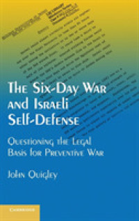 The Six-Day War and Israeli Self-Defense : Questioning the Legal Basis for Preventive War