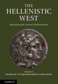 The Hellenistic West : Rethinking the Ancient Mediterranean