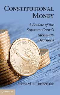 米国最高裁による金融政策判断：判例レビュー<br>Constitutional Money : A Review of the Supreme Court's Monetary Decisions