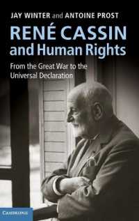 René Cassin and Human Rights : From the Great War to the Universal Declaration (Human Rights in History)