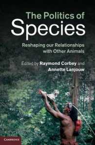 The Politics of Species : Reshaping our Relationships with Other Animals