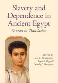 古代エジプトにおける奴隷と依存<br>Slavery and Dependence in Ancient Egypt : Sources in Translation