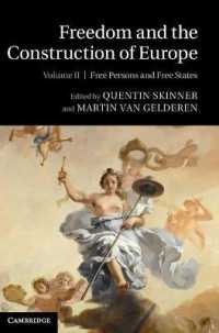 Ｑ．スキナー編／自由とヨーロッパの構築 第２巻：自由な人格と国家<br>Freedom and the Construction of Europe (Freedom and the Construction of Europe 2 Volume Hardback Set)