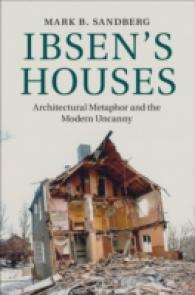 イプセンの家：建築的メタファーと近代の不気味なもの<br>Ibsen's Houses : Architectural Metaphor and the Modern Uncanny