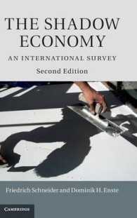 地下経済の国際調査（第２版）<br>The Shadow Economy : An International Survey （2ND）