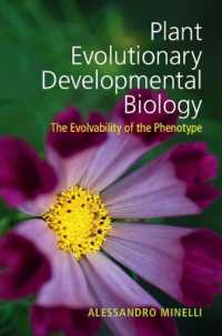 Plant Evolutionary Developmental Biology : The Evolvability of the Phenotype