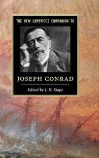 新ケンブリッジ版 コンラッド必携<br>The New Cambridge Companion to Joseph Conrad (Cambridge Companions to Literature)