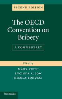 OECD汚職防止条約注釈集（第２版）<br>The OECD Convention on Bribery : A Commentary （2ND）