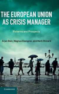 ＥＵにおける危機管理<br>The European Union as Crisis Manager : Patterns and Prospects