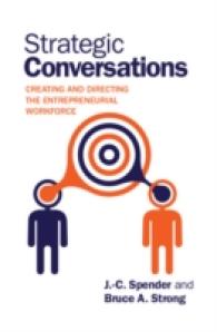 戦略的会話による起業家精神の育成<br>Strategic Conversations : Creating and Directing the Entrepreneurial Workforce