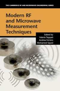 最新ＲＦ・マイクロ波測定法<br>Modern RF and Microwave Measurement Techniques (The Cambridge RF and Microwave Engineering Series)