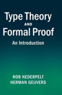 Type Theory and Formal Proof : An Introduction