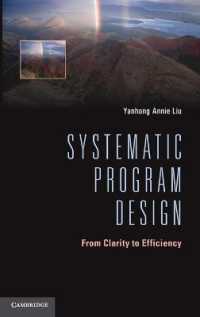 Systematic Program Design : From Clarity to Efficiency