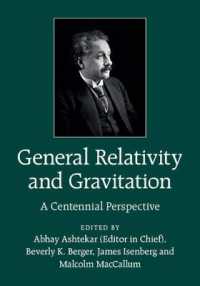 General Relativity and Gravitation : A Centennial Perspective -- Hardback
