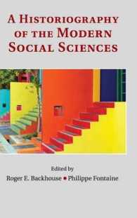 現代社会科学の歴史記述<br>A Historiography of the Modern Social Sciences