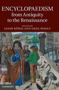百科事典前史：古代からルネサンスまで<br>Encyclopaedism from Antiquity to the Renaissance