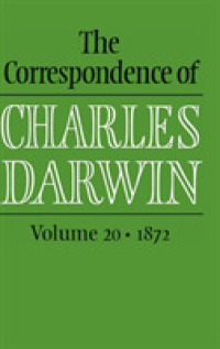 The Correspondence of Charles Darwin: Volume 20, 1872 (The Correspondence of Charles Darwin)