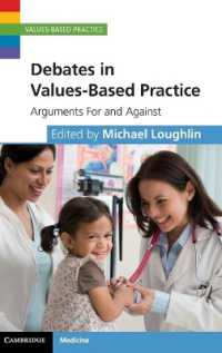 Debates in Values-Based Practice : Arguments for and against (Values-based Practice)