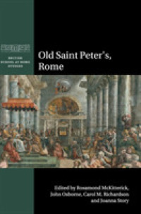 Old Saint Peter's, Rome (British School at Rome Studies)