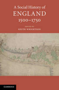 近代初期イングランド社会史入門<br>A Social History of England, 1500-1750 (A Social History of England)